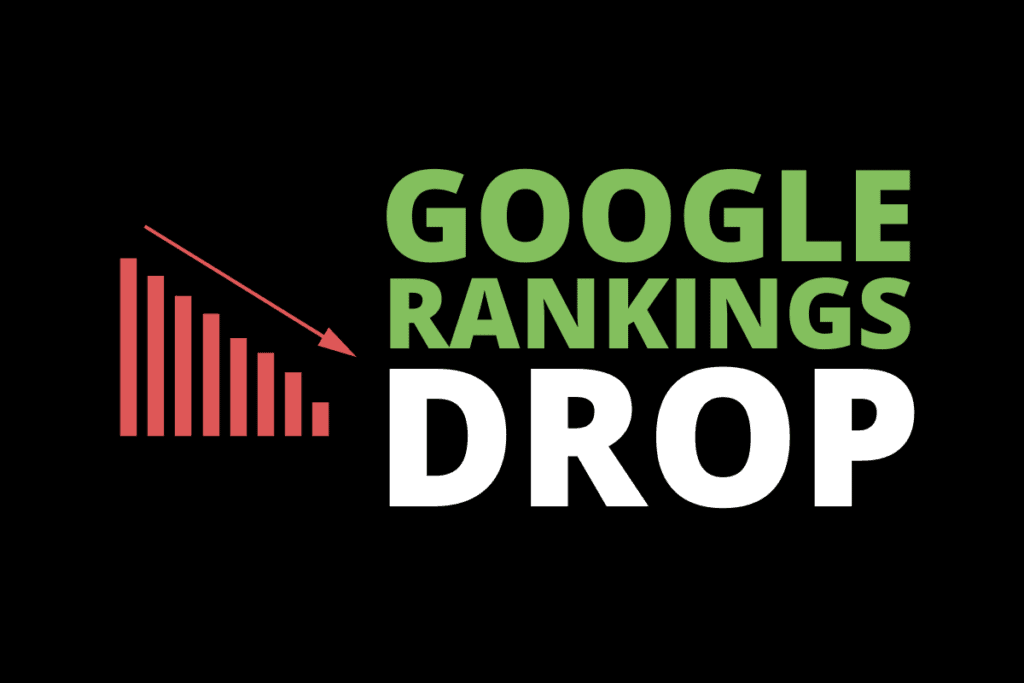 Google rankings drop